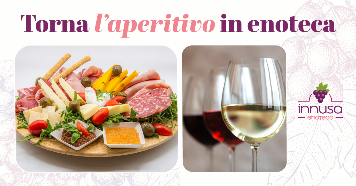 Aperitivo in enoteca – Enoteca Innusa Aperitivo in enoteca - Enoteca Innusa